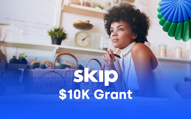 The $10k Skip Grant for Entrepreneurs Image