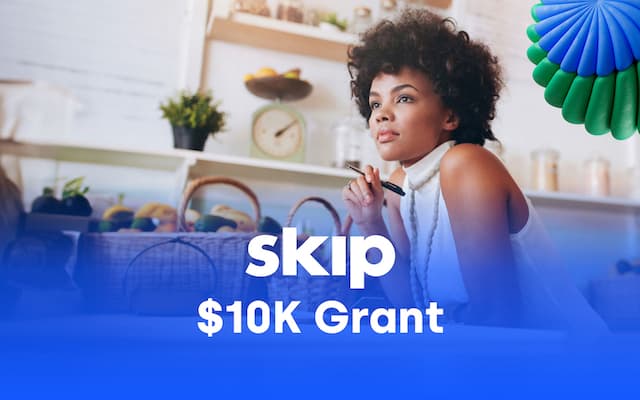 $10k Skip Grant for Entrepreneurs Image