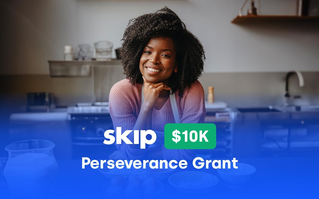 Skip $10k Perseverance Grant
