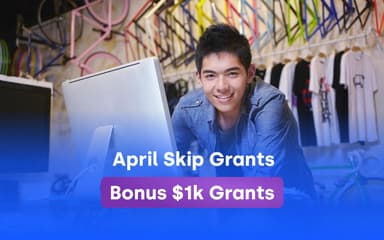 Image Cover for Bonus - April Skip Grants