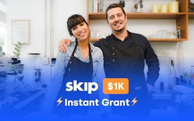 Skip Instant Grants #25