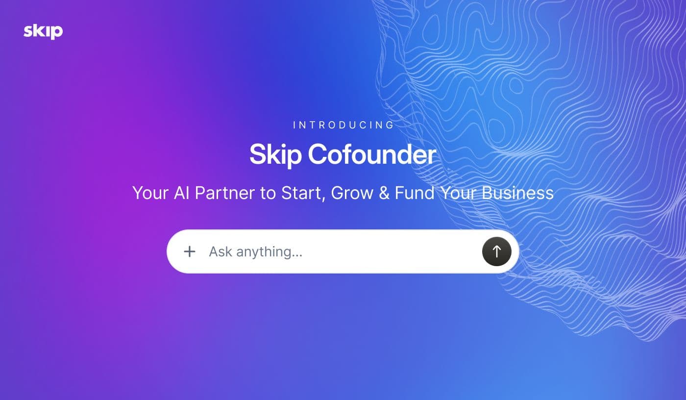 Skip Launches Cofounder: 24/7 AI Partner for Entrepreneurs