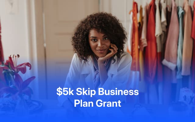 $5,000 Skip Grant for Business Growth